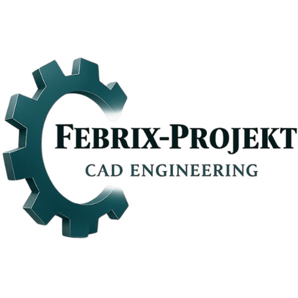 Febrix-Projekt – CAD-Konstruktion & technische Planung