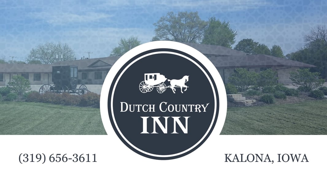 Dutch Country Inn of Kalona, Iowa