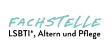Fachstelle LSBTI*, Altern & Pflege