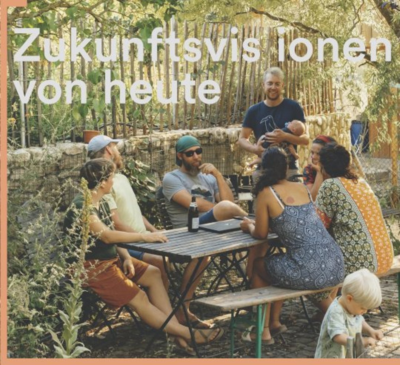 Zukunftsvisionen von heute.