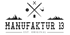 Logo von Manufaktur 13: gekreuzte Hämmer, Pfeife, Axt, Berge und Text "EST. ORIGINAL" auf grünem Hintergrund.
