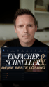 Mann blickt nach vorne, dahinter ein Menü mit "Einfacher & Schneller, Deine Beste Lösung".