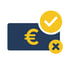 Geldschein mit Euro-Symbol, darüber ein gelber Kreis mit Häkchen und darunter ein kleinerer Kreis mit X.