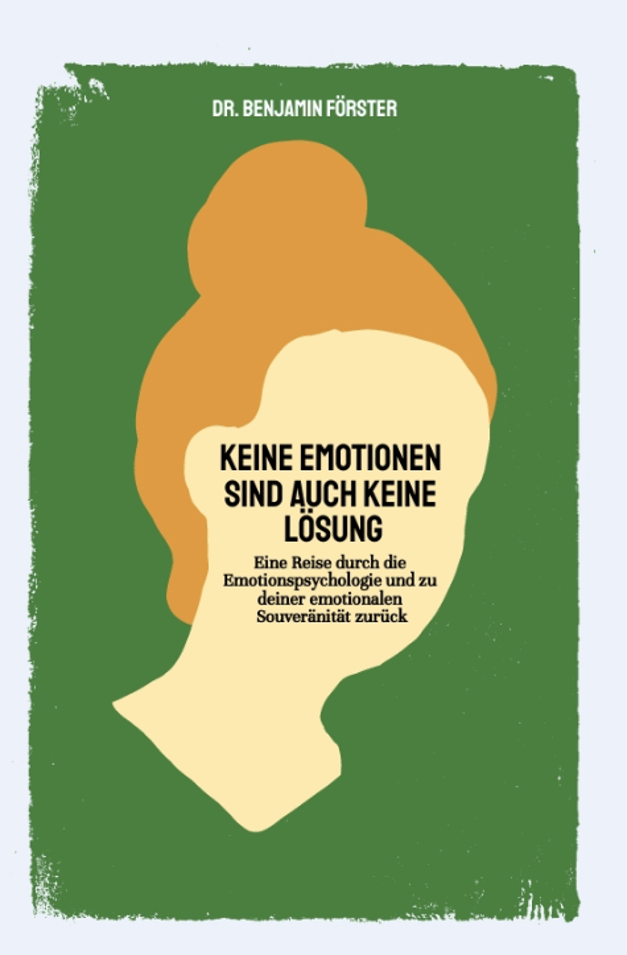 Keine Emotionen sind auch keine Lösung