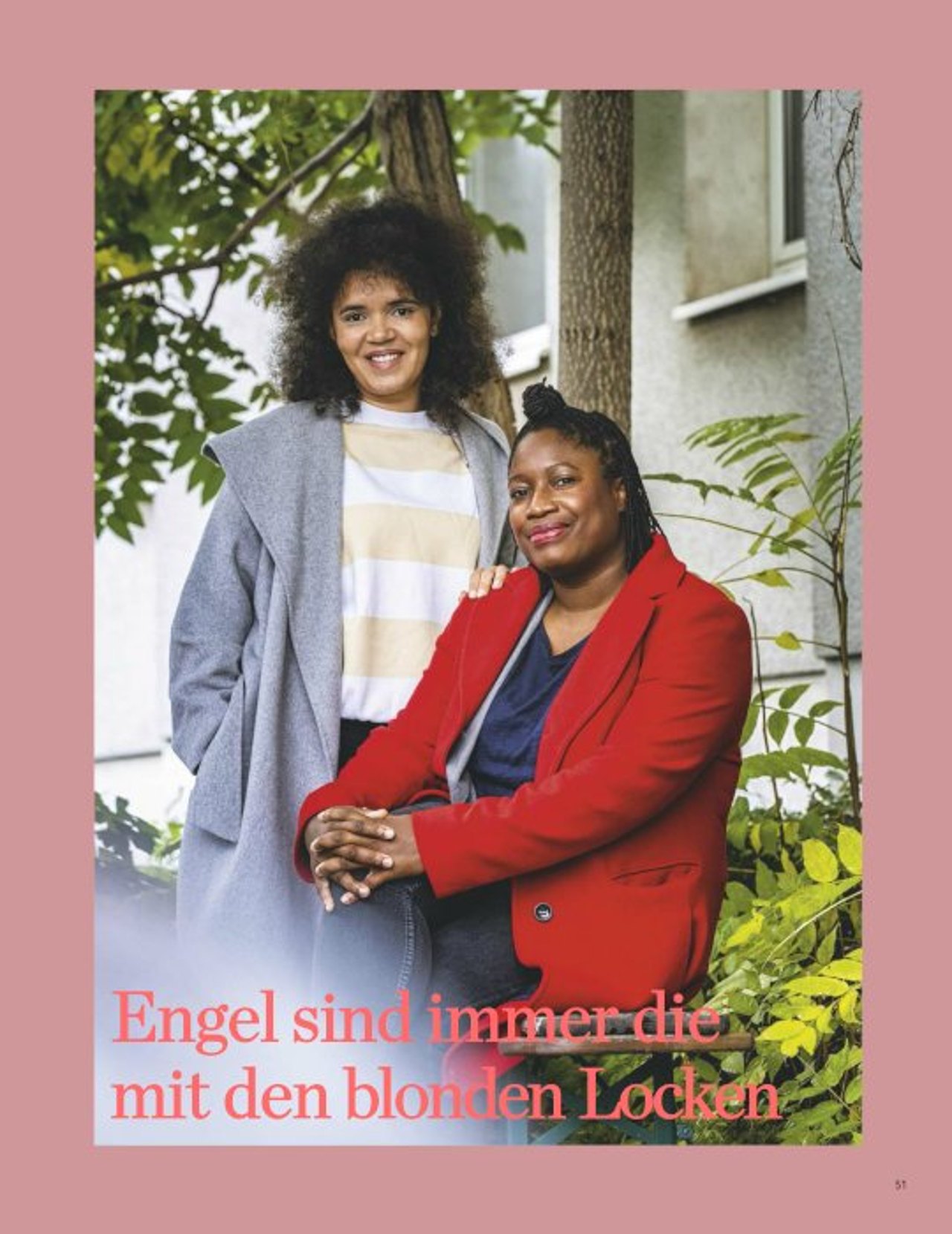Engel sind immer die mit den blonden Locken.
