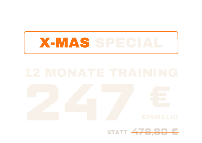 X-MAS Special: 12 Monate Training für einmalig 247€ statt 478,80€*