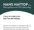 HANS HATTOP d. J. Retrospektive zum 100. Geburtstag. Frauen als Jungbrunnen - Die Frau bei Hattop.