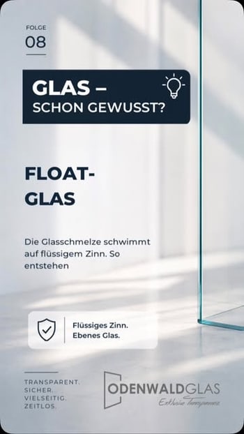 Glas ist nicht gleich Glas. In Folge 08 unserer Serie geht es um Floatglas – und darum, wie geschmolzenes Glas auf einem