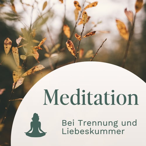Bei Trennung und Liebeskummer