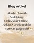 Akasha Chronik Ausbildung Online oder Offline ein vergleich