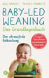Buchcover zeigt Baby mit grünem Lätzchen, das Tomatenbrei isst, Titel „Baby-Led Weaning Das Grundlagenbuch“.