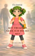Kinderbuch „Flonie – Ich gehe nicht mit Fremden mit“ von Nicole Zwick
