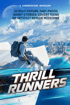 Man in backpack sitting on a wing overlooking a futuristic city and ocean, with "THRILL RUNNERS" title.