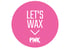 Pink Waxing