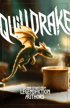 A small green dragon with golden wings hovers over a steaming mug. Text: "QUILLDRAKE", "12 MINI-STORIES FROM LEGEND FICTION AUTHORS".