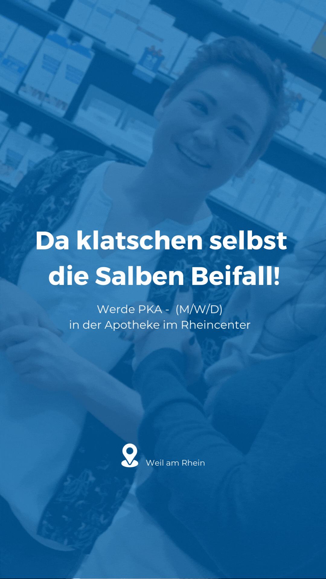 Recruiting-Anzeige der Apotheke im Rheincenter, Motiv 2