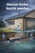 Warum Keller feucht werden