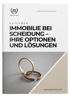 Ratgeber: Immobilie bei Scheidung – Ihre Optionen und Lösungen; zwei goldene Ringe, einer zerbrochen.