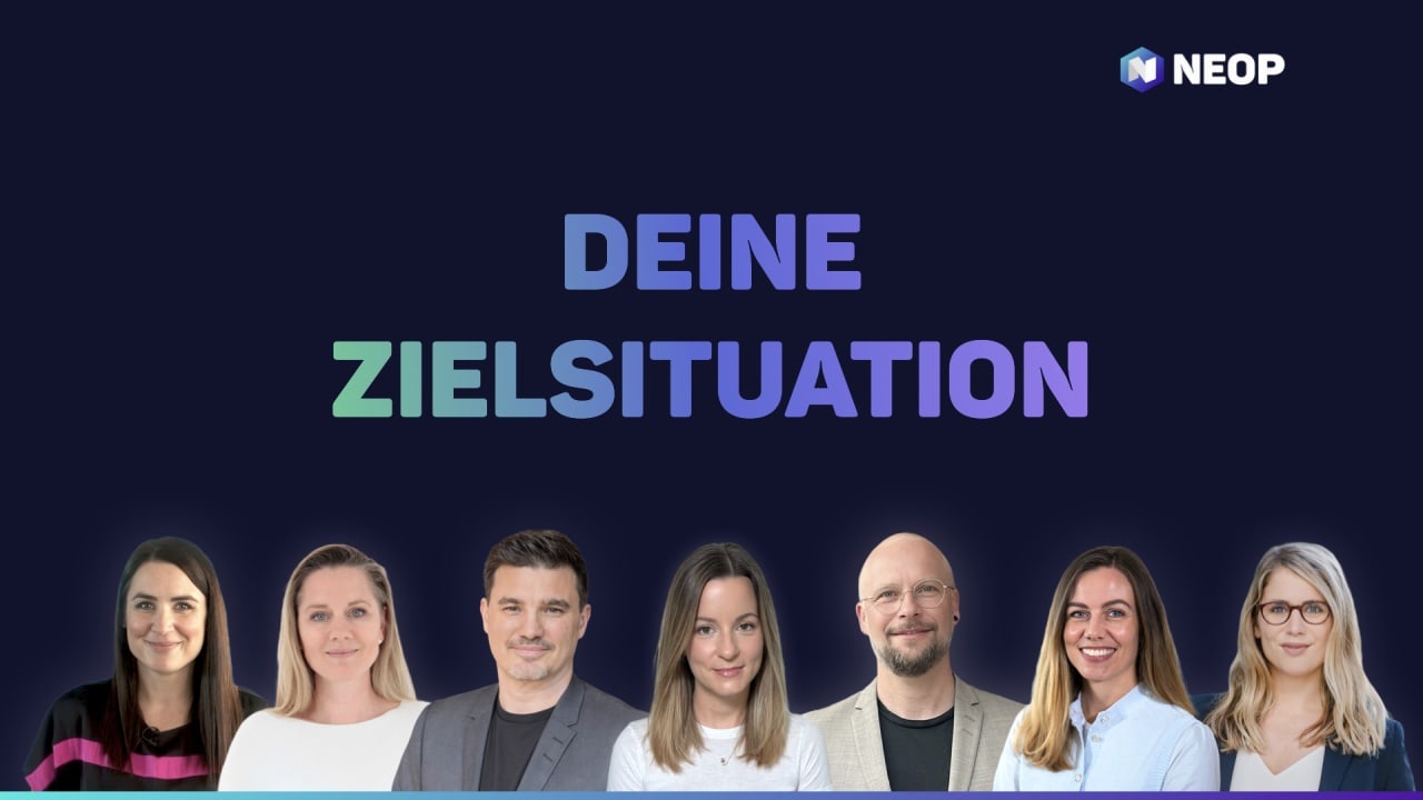Deine Zielsituation