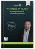 Buchcover "Wohnen im Alter – Wohnen ganz nach Ihren individuellen Bedürfnissen" mit Mann im Anzug.