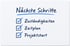 Checkliste "Nächste Schritte": Zuständigkeiten, Zeitplan, Projektstart