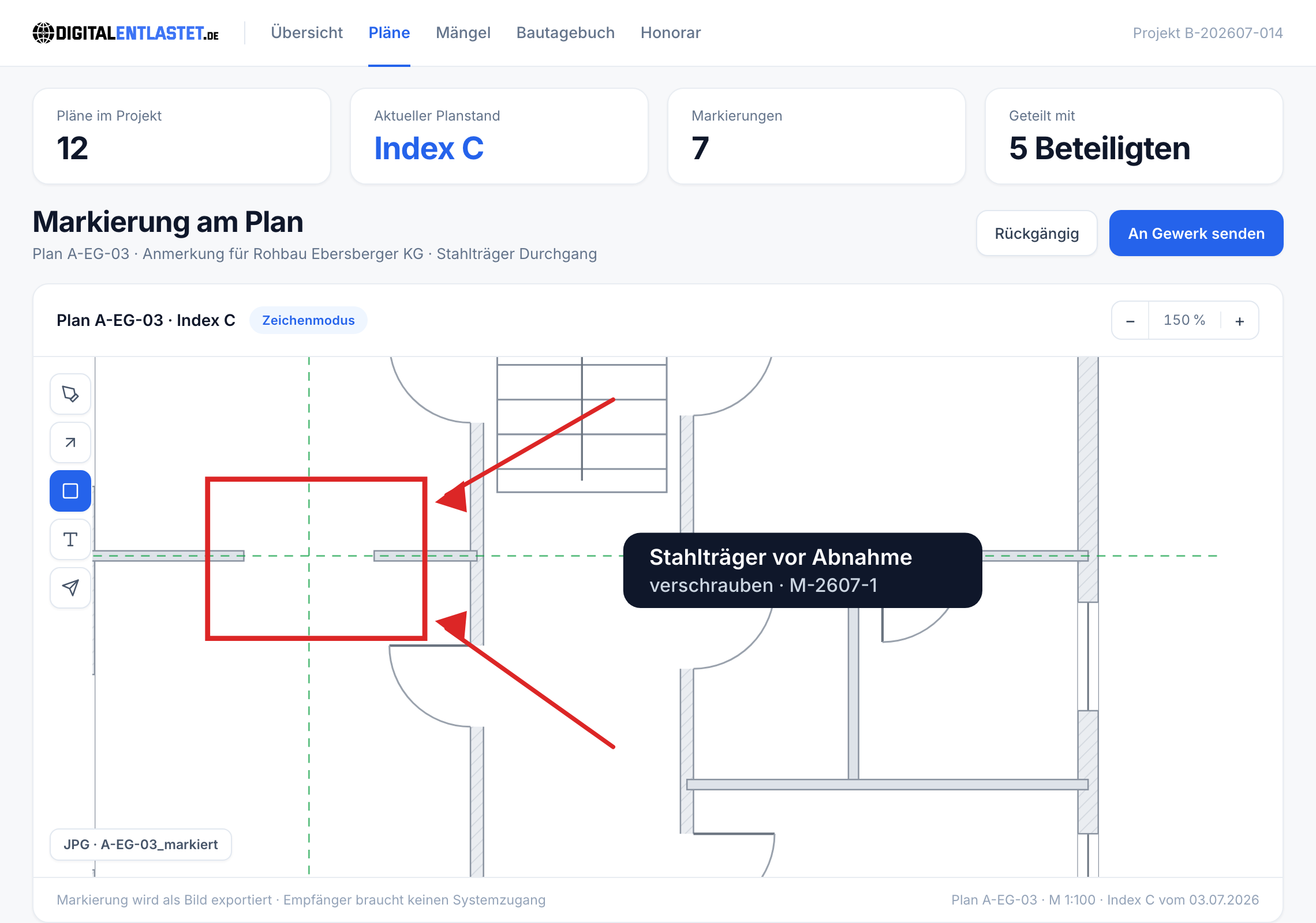 Markierung am Plan, Versand an Gewerk