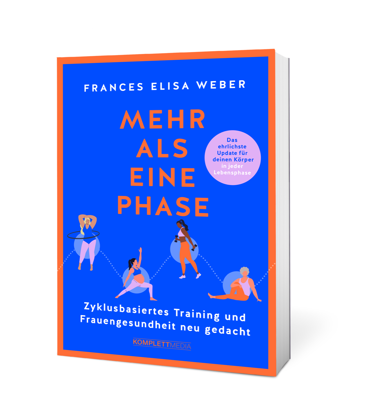 „Mehr als eine Phase“ von Frances Elisa Weber