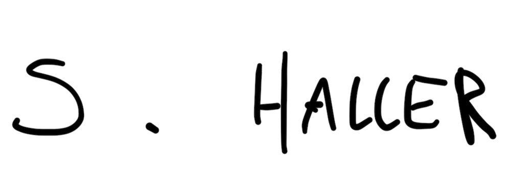 Schriftzug „S. HALLER“ in schwarzer, handgeschriebener Schrift auf dunkelgrünem Hintergrund.