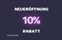 NEUERÖFFNUNG 10% RABATT *ZEITLICH LIMITIERT.