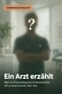 Überraschungsgast, ein Arzt, unkenntlich gemacht