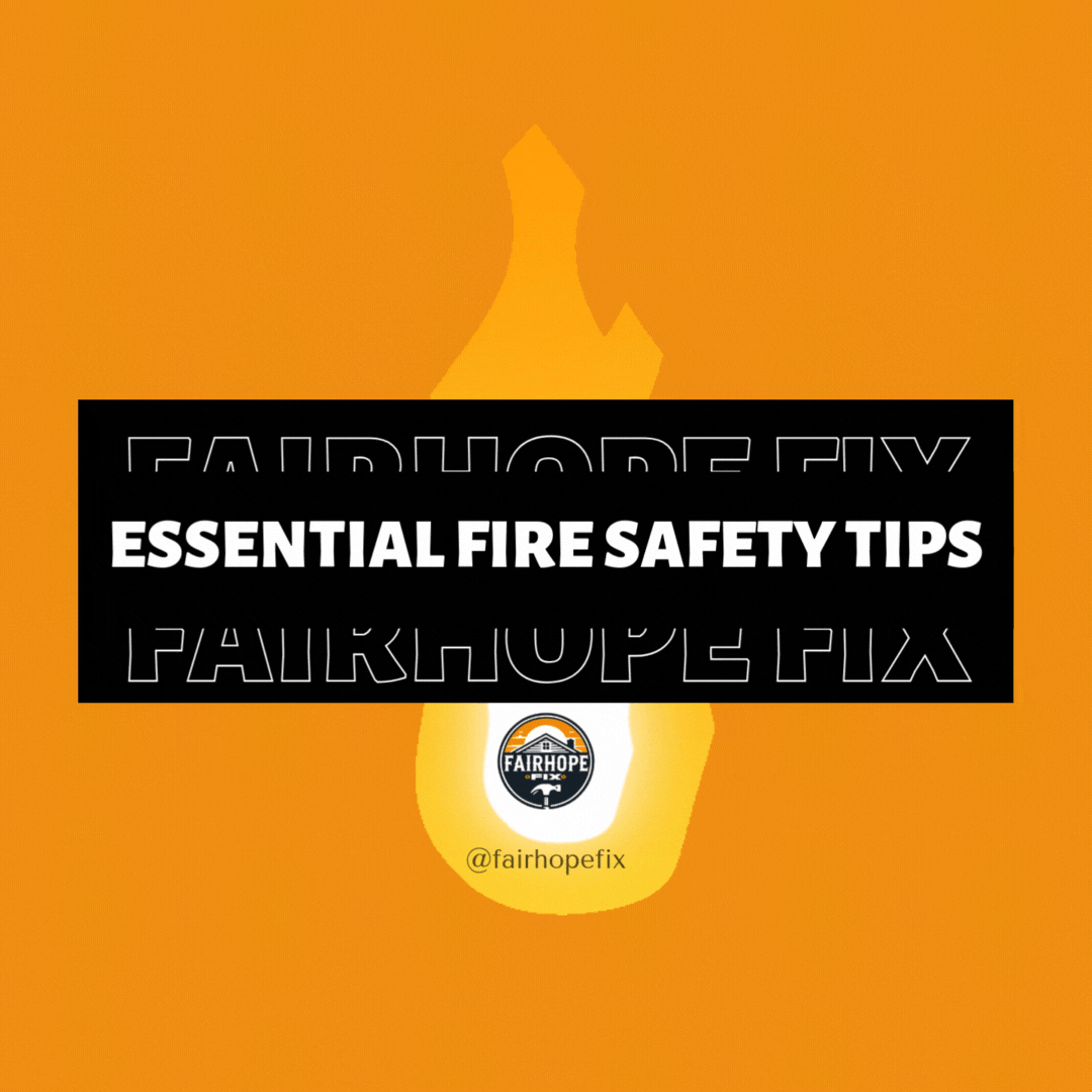 Essential Fire Safety Tips 