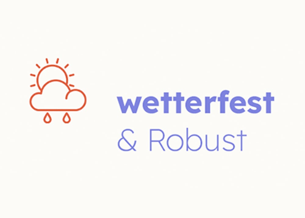 Wetter-Icon mit Sonne, Wolke und Regentropfen neben dem Text wetterfest & Robust.