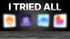 "I TRIED ALL" text above four blurry, colorful squares on a dark background.