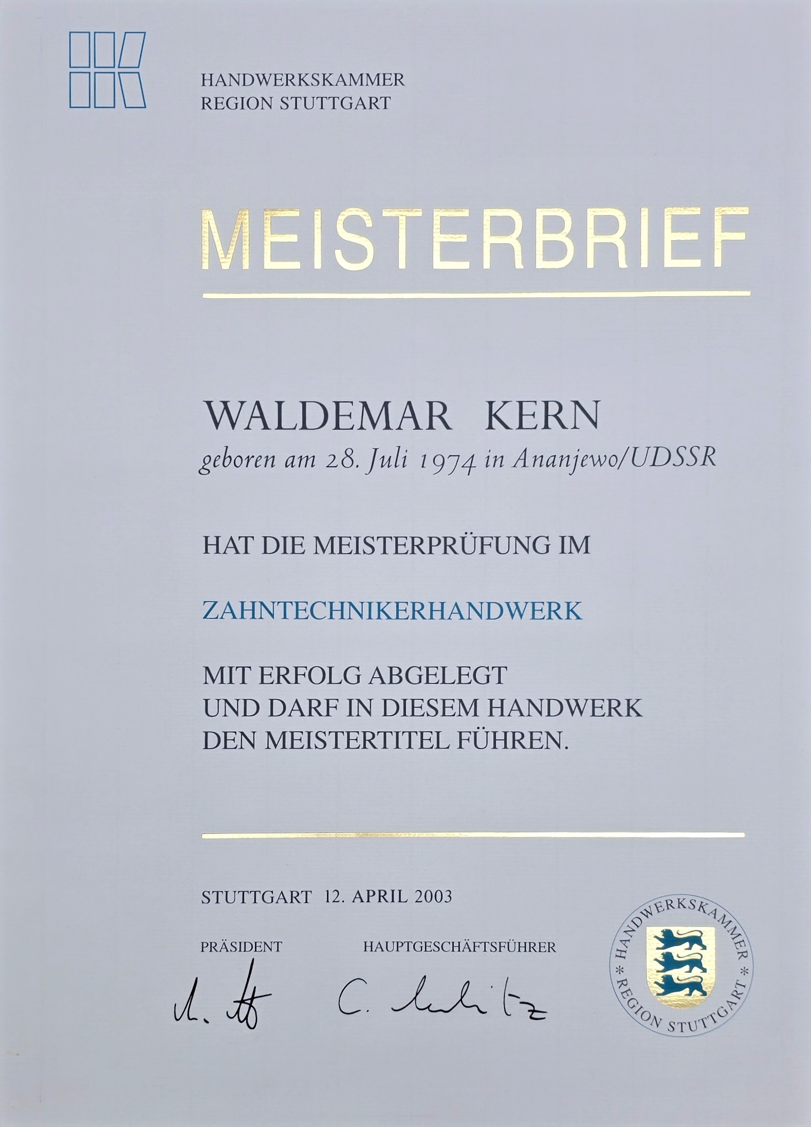Meisterbrief Zahntechnik von Waldemar Kern