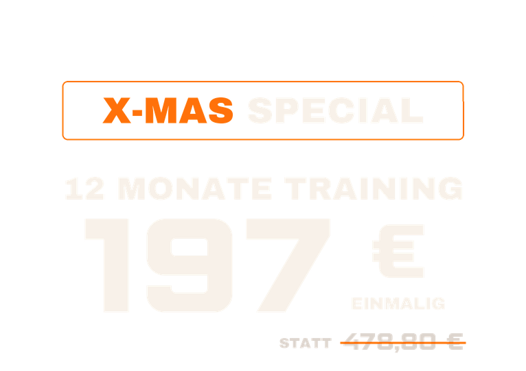 X-MAS Special: 12 Monate Training für einmalig 197€ statt 478,80€*