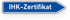 Pfeilschild IHK-Zertifikat