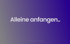 Allein anfangen.. auf einem violetten Hintergrund mit der URL TRANCONSULTING.DE.