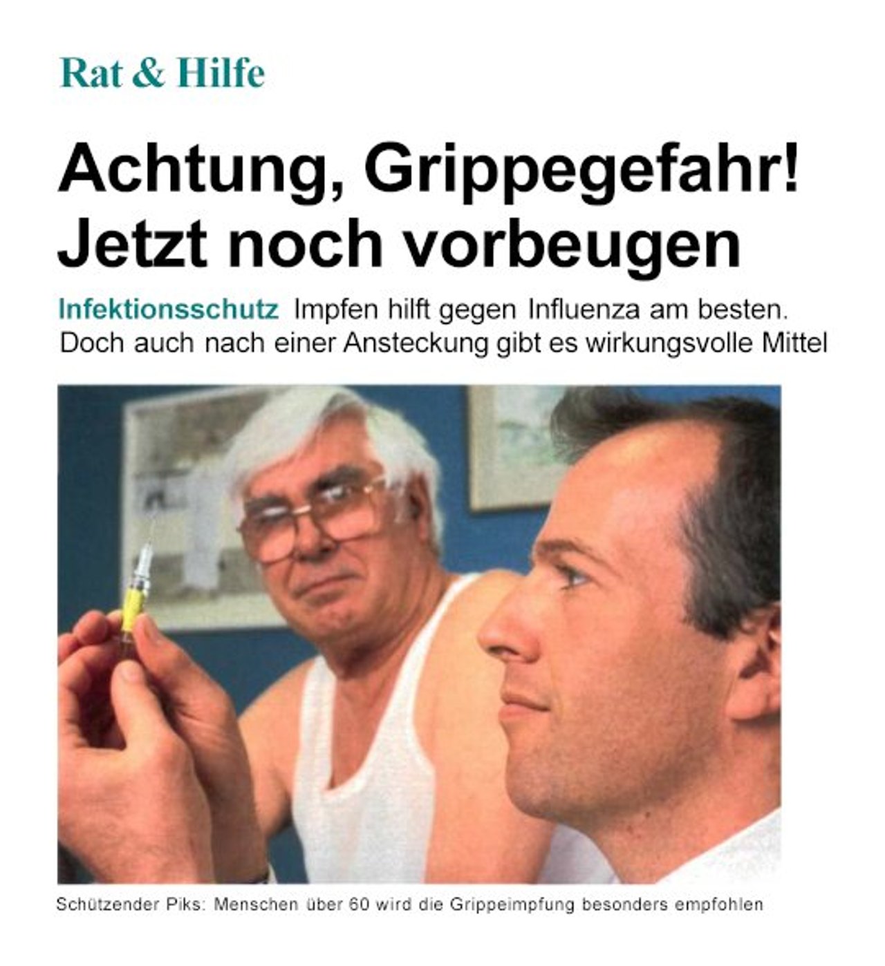 Achtung, Grippegefahr!
