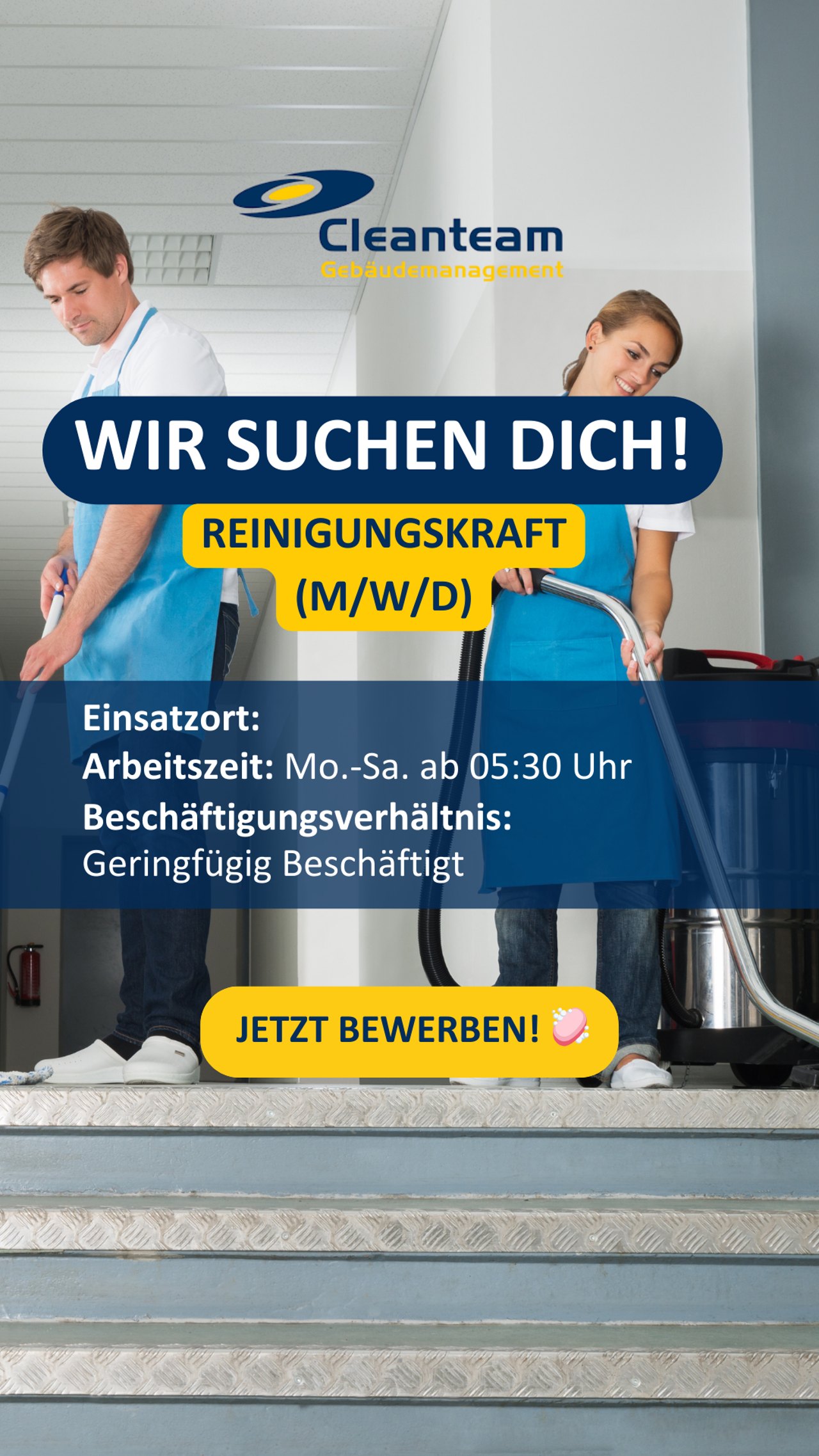 Recruiting-Anzeige CTG Cleanteam: Reinigungskraft (m/w/d) mit Arbeitszeiten und Einsatzort