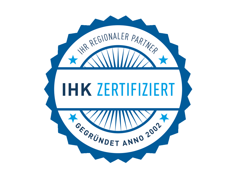 Blaues und weißes IHK-Zertifizierungslogo mit Text "IHR REGIONALER PARTNER", "IHK ZERTIFIZIERT", "GEGRÜNDET ANNO 2002".