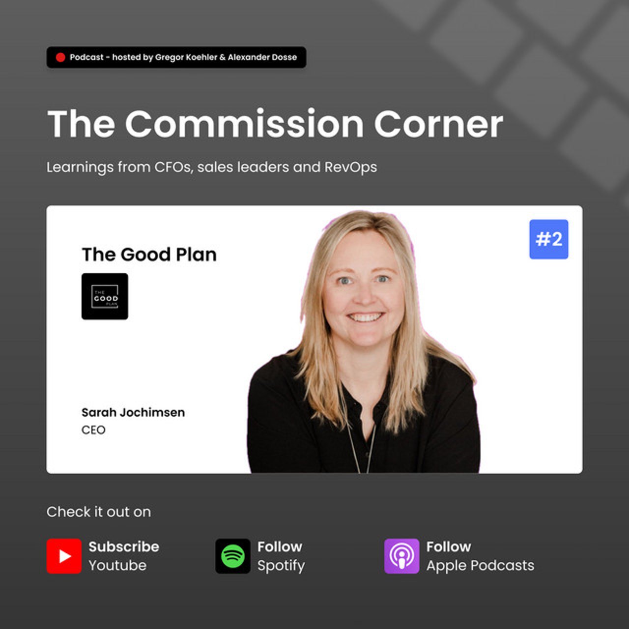 The Commission Corner – #2 – Vom Sparringspartner zur Unternehmerin: Impact, Leadership und Provisionschaos