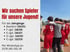 Wir suchen dringend Jugendspieler!