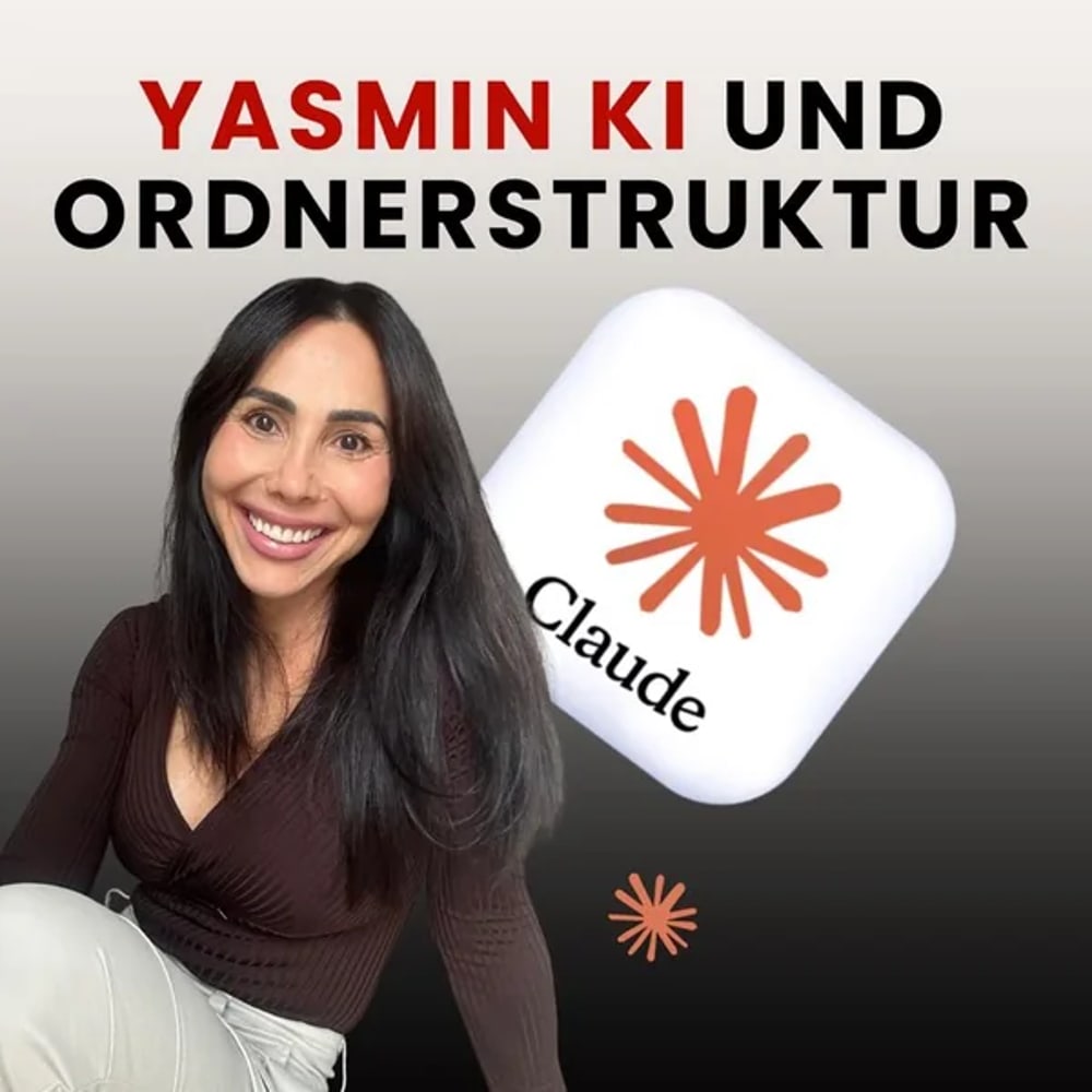Yasmin KI + Ordner Struktur