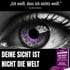 Deine Sicht ist nicht die Welt