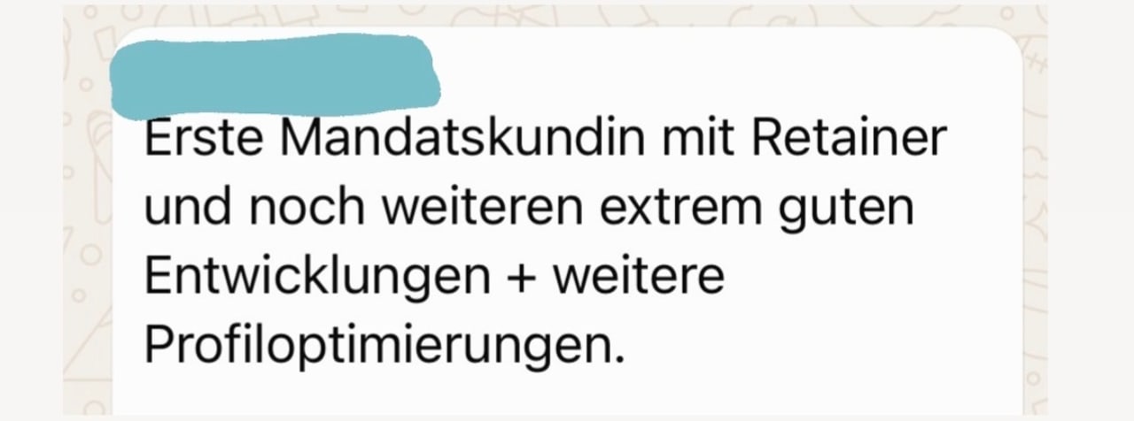 Kundenergebnis: Erste Mandatskundin mit Retainer