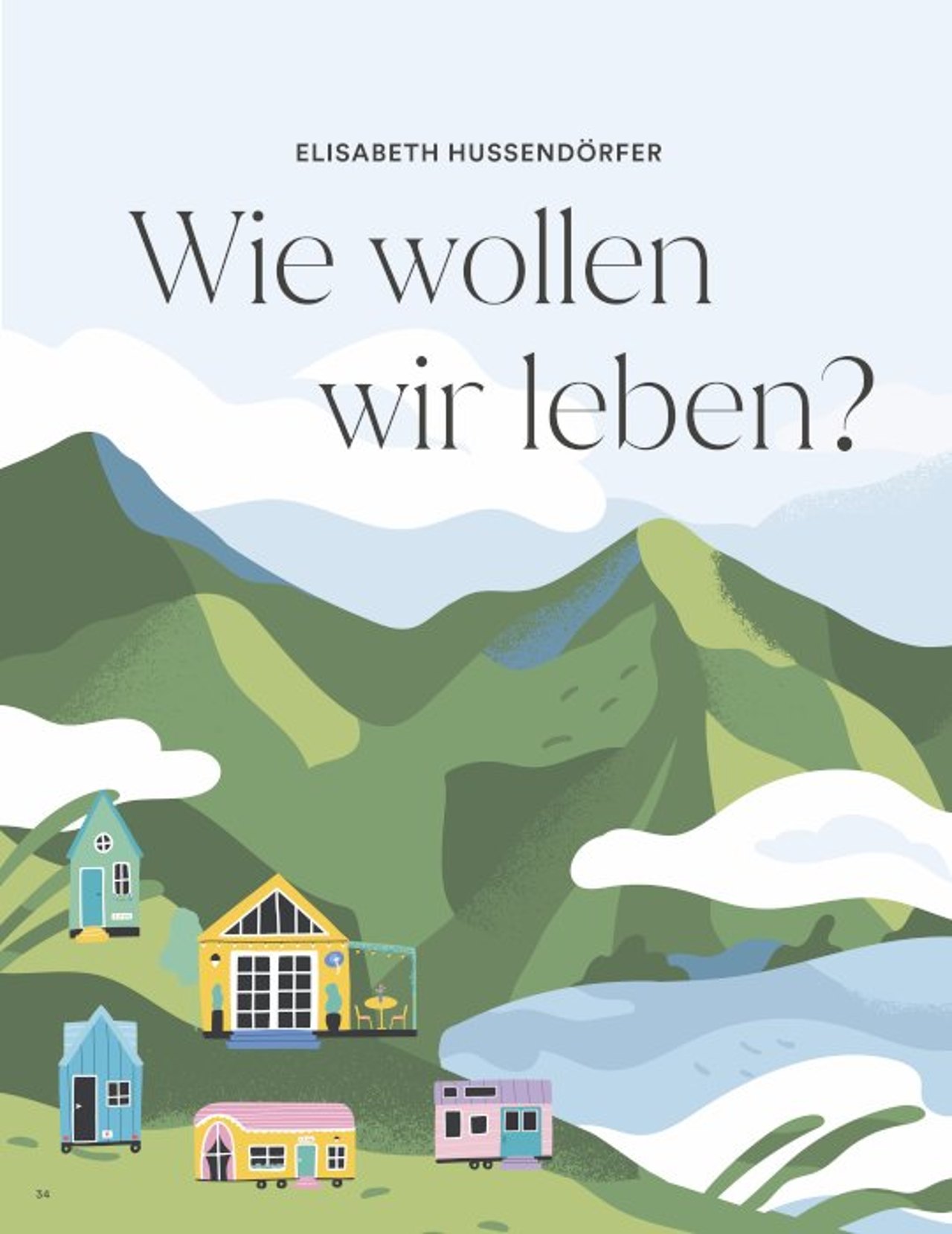 Wie wollen wir leben?