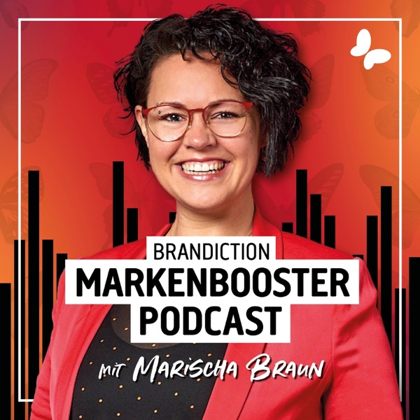 Brandiction Markenbooster Podcast