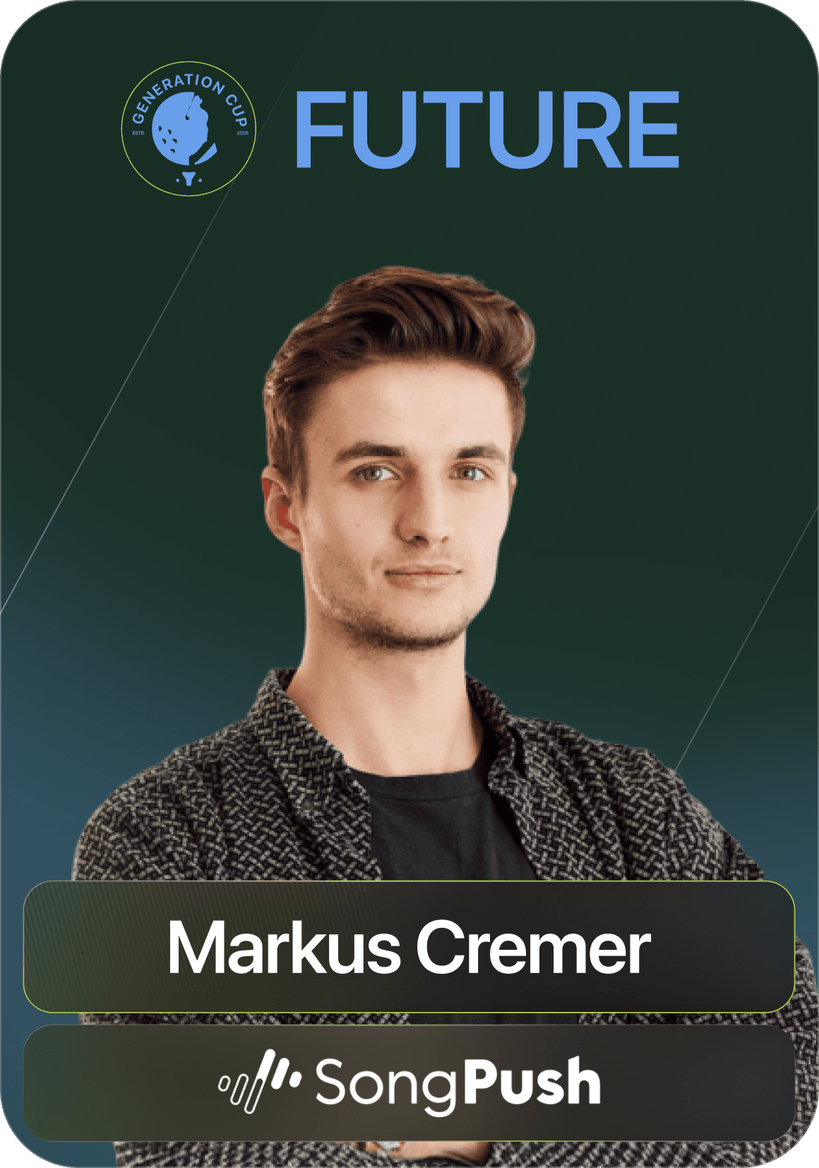 Markus Cremer - Team Future - SongPush
