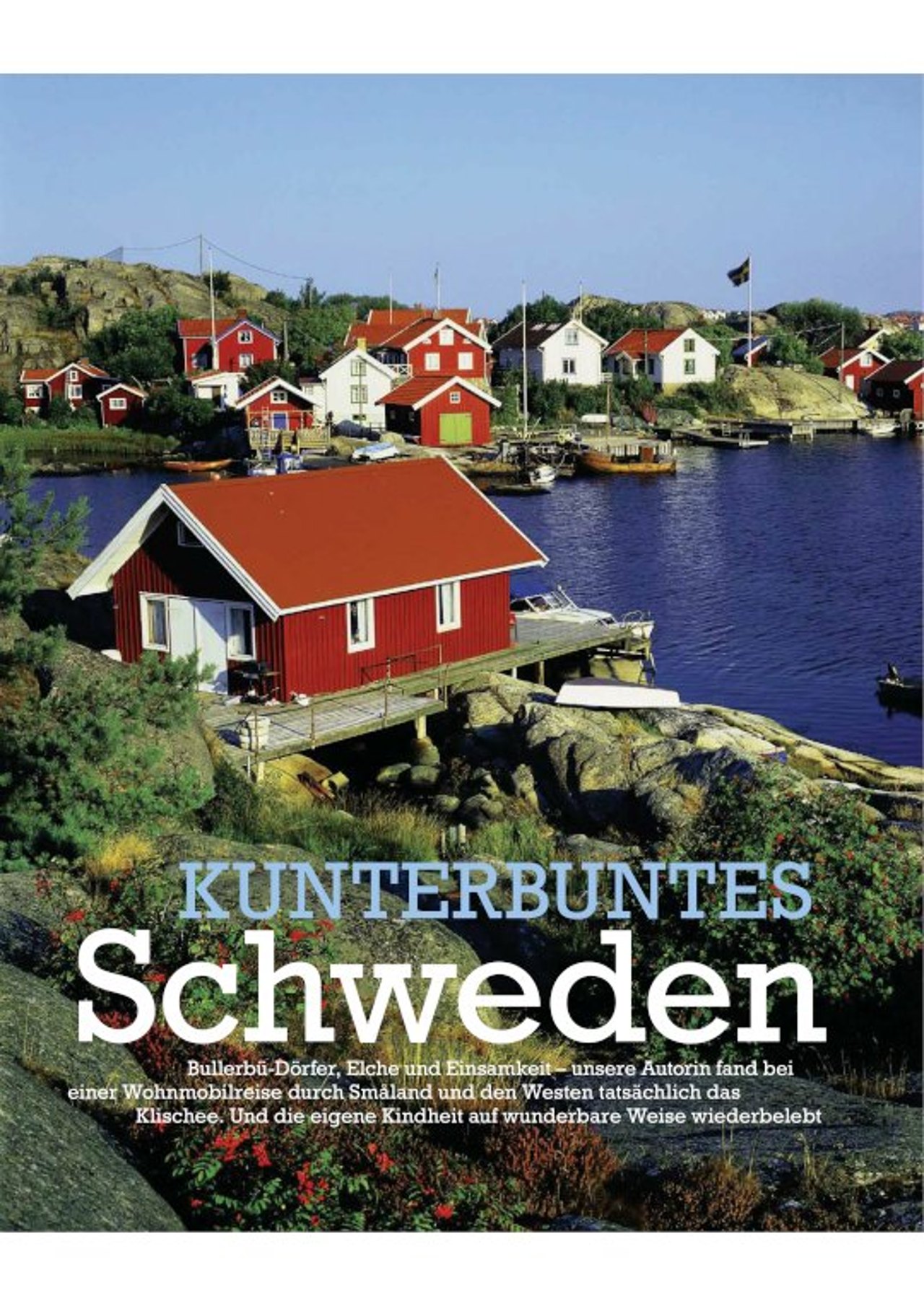 Kunterbuntes Schweden.