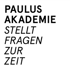 Paulus Akademie stellt Fragen zur Zeit.